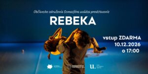 Plagát tanečno-pohybového predstavenia Rebeka — divadelné predstavenie o inakosti a prijatí v Revúcej
