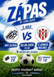 ZÁPAS VI. LIGY SSFZ V JELŠAVE - MFK JELŠAVA VS JEDNOTA MÁLINEC