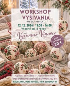 WORKSHOP VYŠÍVANIA PRE DOSPELÝCH – VYŠÍVANÉ VIANOCE