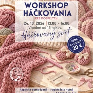 Plagát workshopu háčkovania v Revúcej — základné a pokročilé techniky textilného remesla