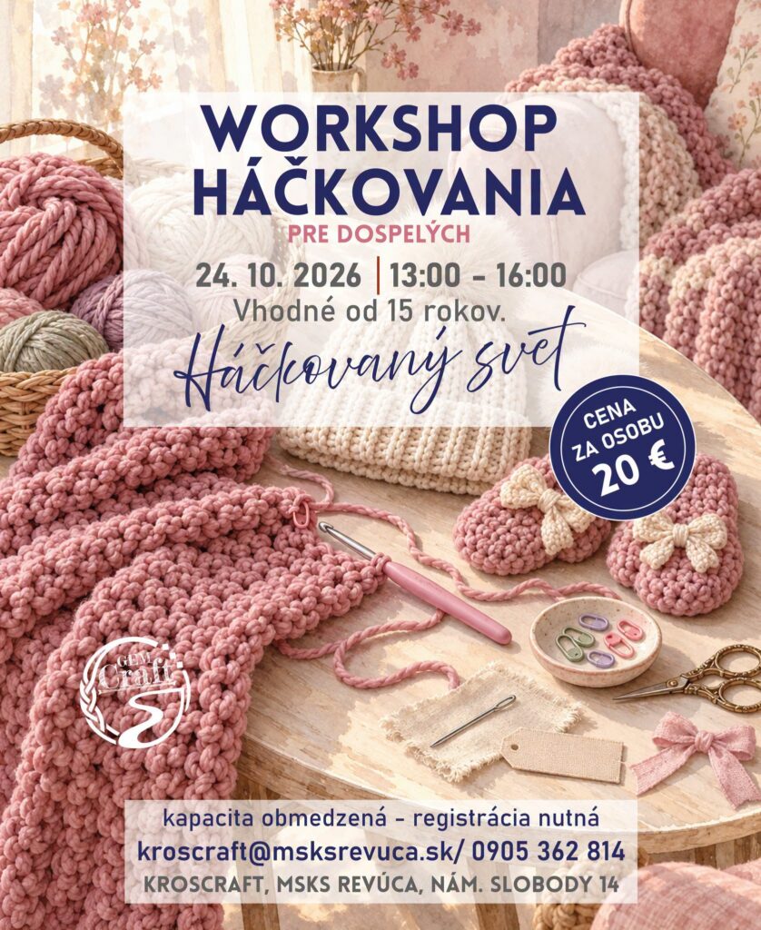 Plagát workshopu háčkovania v Revúcej — základné a pokročilé techniky textilného remesla