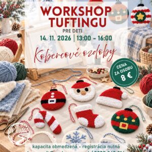 Workshop tuftingu pre deti v Revúcej — vytvárame vianočné kobercové ozdoby na stromček