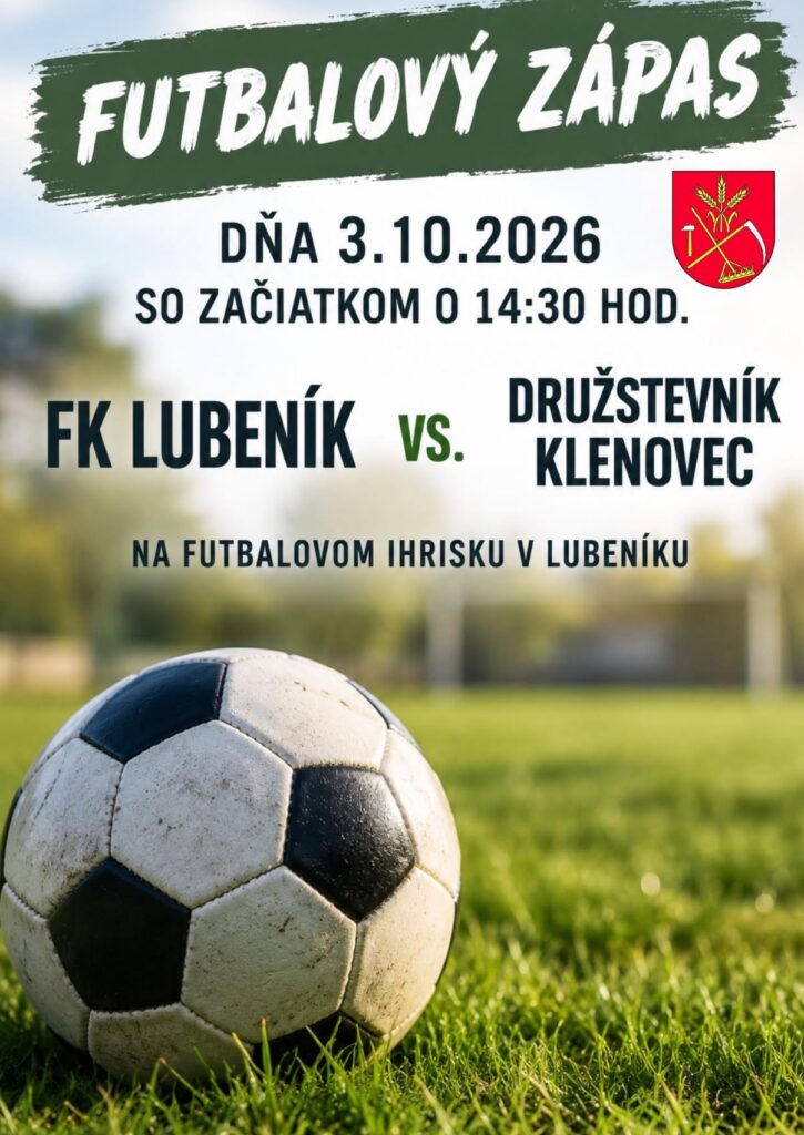 Plagát futbalového zápasu FK Lubeník vs. Družstevník Klenovec na Gemeri