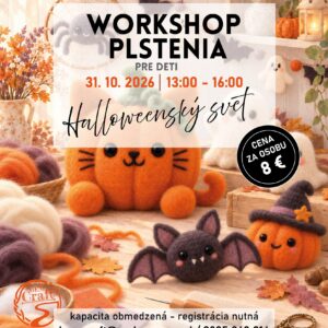 Plagát workshopu plstenia pre deti s halloweenskou tematikou v Revúcej — tvorba vlnených postáv