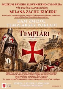 Plagát prednášky Kam zmizol templársky poklad — historické tajomstvá a mystériá Templárskych rytierov
