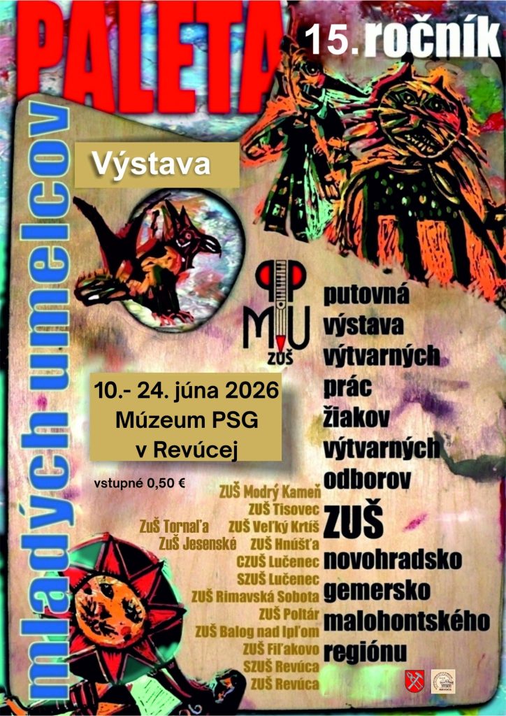 PALETA – 15. ROČNÍK VÝSTAVA VÝTVARNÝCH PRÁC V REVÚCEJ