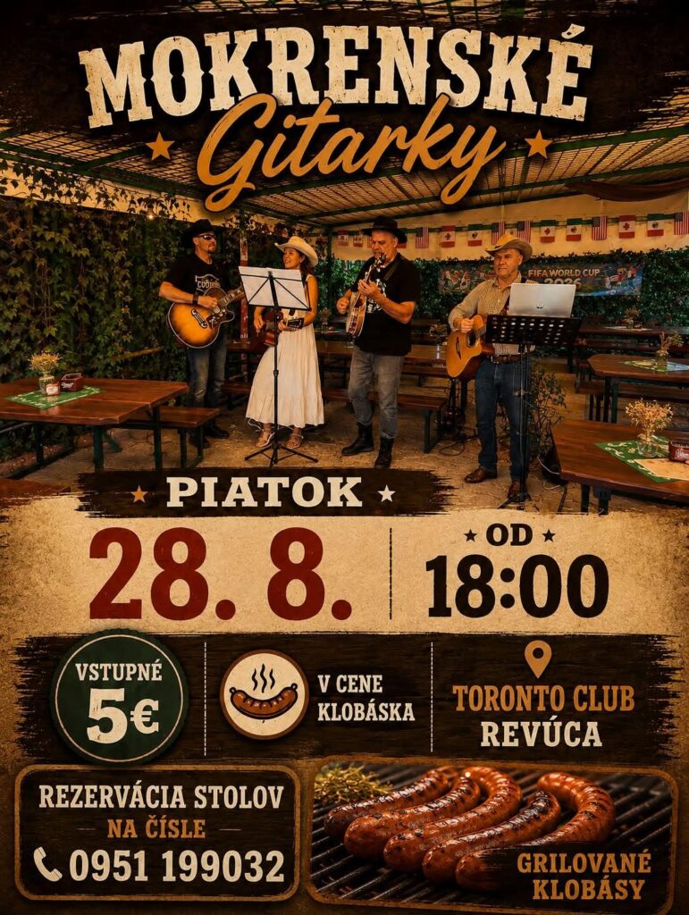 Plagát Mokrenské Gitarky — živá gitarová hudba v Toronto Club Revúca s grilovnou klobásou