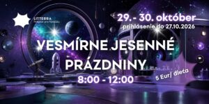 VESMÍRNE JESENNÉ PRÁZDNINY V LITTERRE