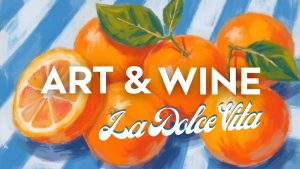 ART AND WINE: SVIEŽE LETO NA PLÁTNE