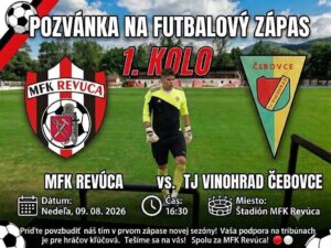 FUTBALOVÝ ZÁPAS 1. KOLA MFK REVÚCA VS. TJ VINOHRAD ČEBOVCE