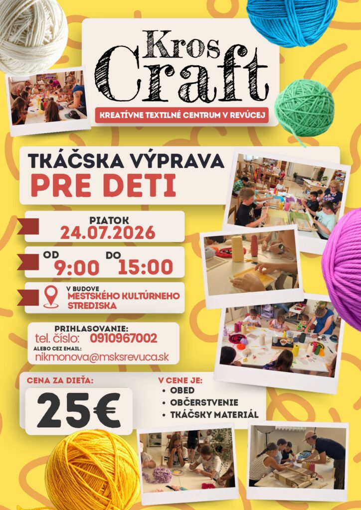 Plagát tkáčskej výpravy Kros Craft pre deti v Revúcej s farebnými vláknami a textilnými vzormi