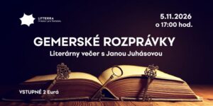 Plagát literárneho večera Gemerské rozprávky s Janou Juhásovou o ľudových príbehoch z regiónu Gemer