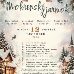 Plagát Mokrenského jarmoku 2026 — tradičný vianočný jarmok s remeslami a folklórom v Mokrej Lúke