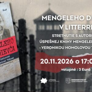 Plagát stretnutia s Veronikou Homolovou Tóthovou o knihe Mengeleho dievča — príbeh pamätnice Osvienčimu