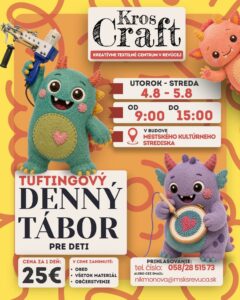 TUFTINGOVÝ DENNÝ TÁBOR